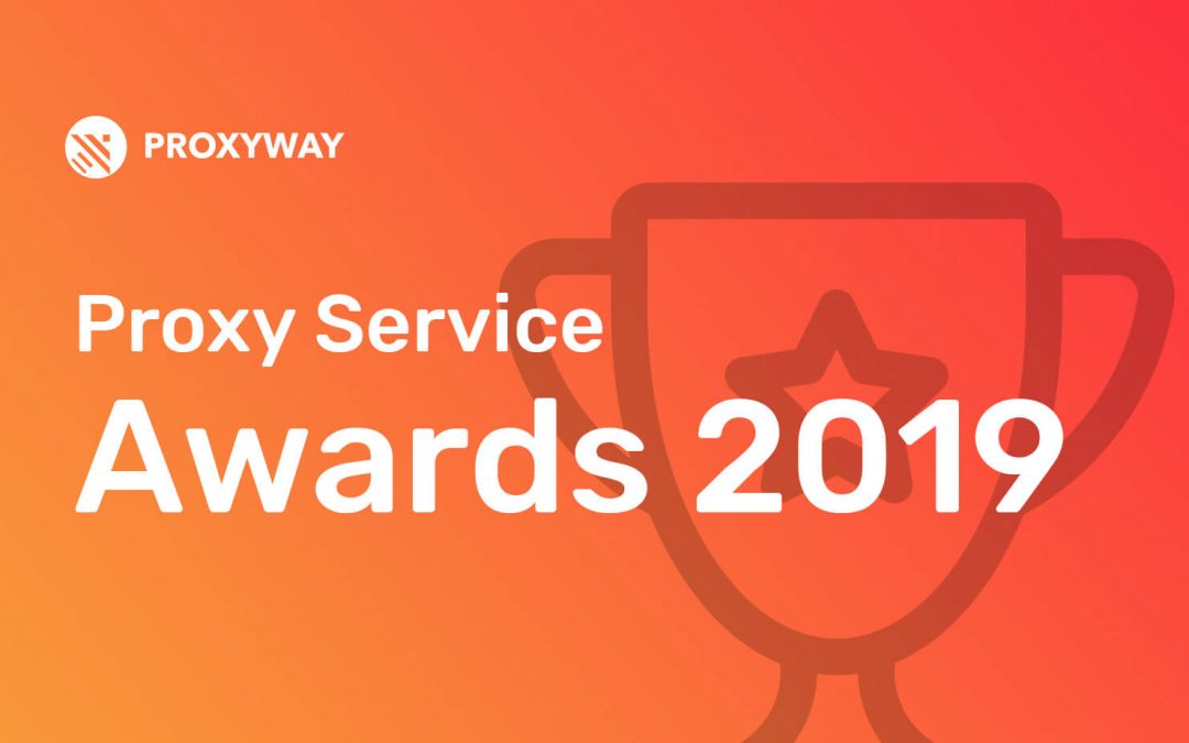 Proxy Service Awards 2019