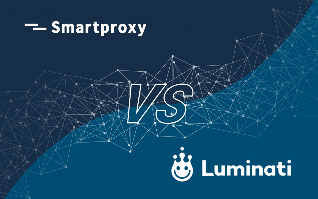 Smartproxy vs. Luminati