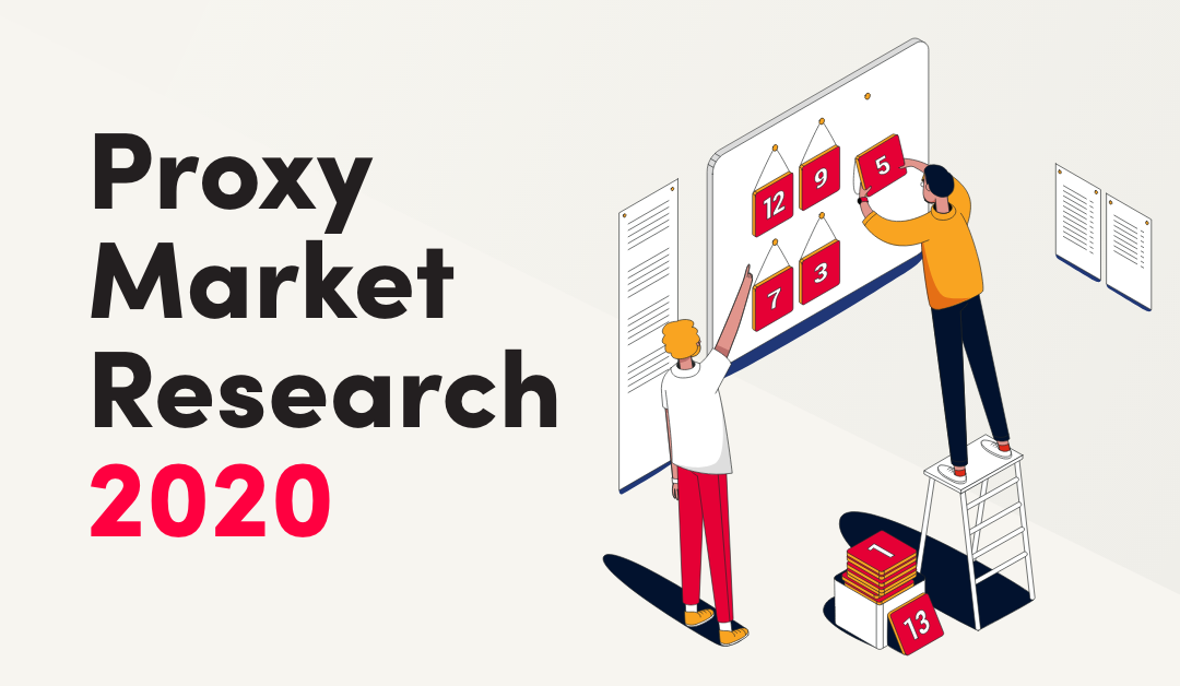 Proxy Market Research 2020