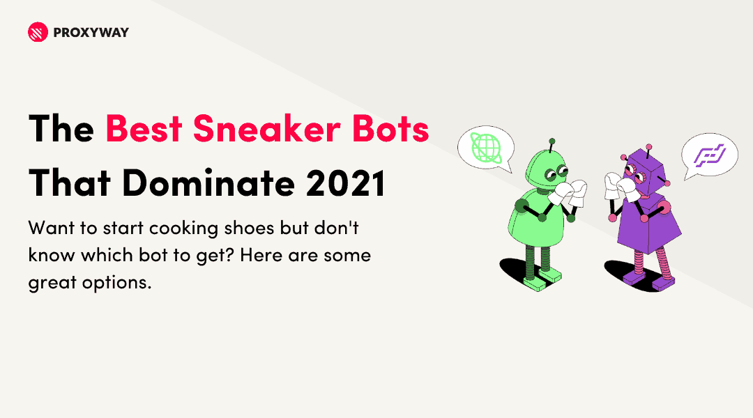 best sneaker bot for mac 2020