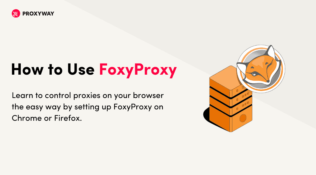 foxy proxy for chrome