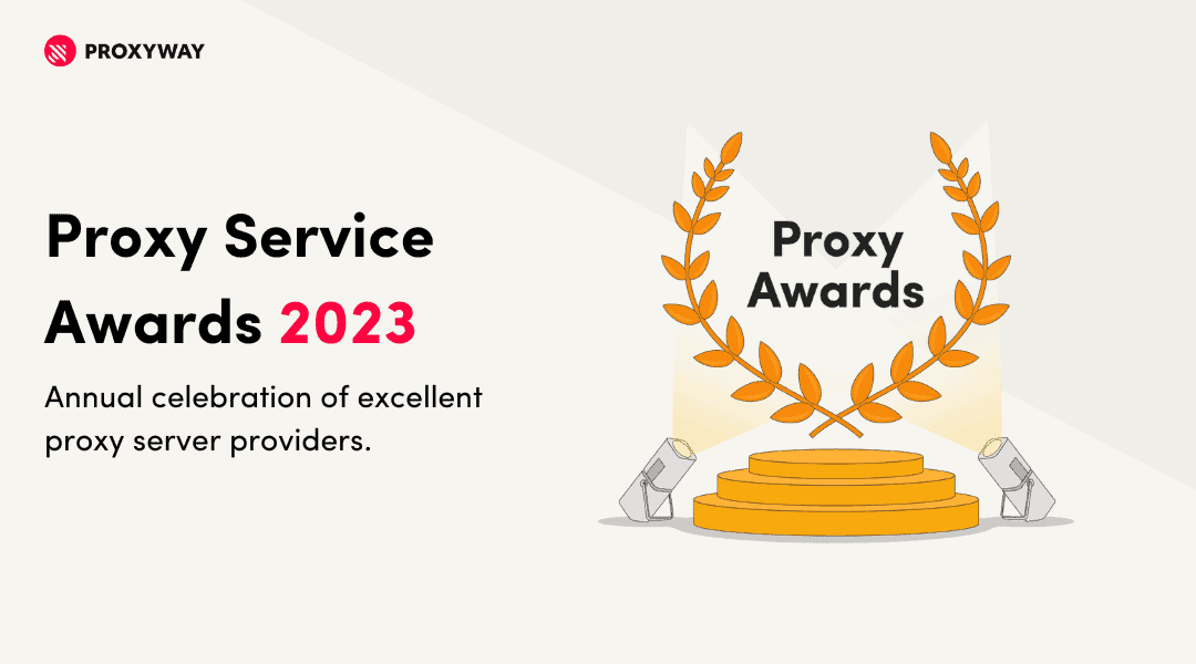 Proxy Service Awards 2023 - Proxyway